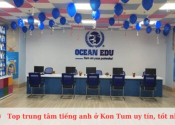 Top 5 Trung tâm tiếng Anh tại Kon Tum Đào Tạo Ngôn Ngữ Hàng Đầu
