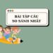 Chinh phục bài tập câu so sánh nhất trong tiếng Anh