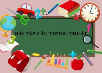Hướng dẫn và bài tập câu tường thuật trong tiếng Anh dành cho người học