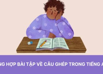 Cải thiện kỹ năng ngữ pháp với bài tập về câu ghép trong tiếng Anh 5 Cải thiện kỹ năng ngữ pháp với bài tập về câu ghép trong tiếng Anh