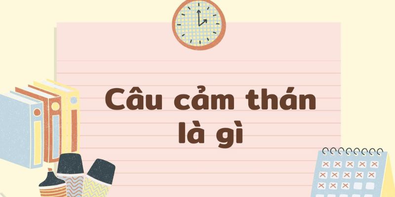 Câu cảm thán trong tiếng Anh là gì?