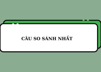 Hướng dẫn chi tiết cấu trúc câu so sánh nhất trong Tiếng Anh