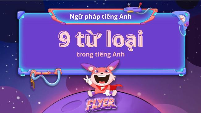 Các hậu tố phổ biến giúp nhận diện các loại từ trong tiếng Anh, mẹo học ngữ pháp hiệu quả