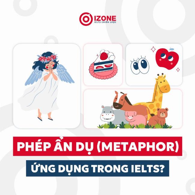 Mẹo sử dụng ẩn dụ (Metaphor) chuyên nghiệp trong tiếng Anh