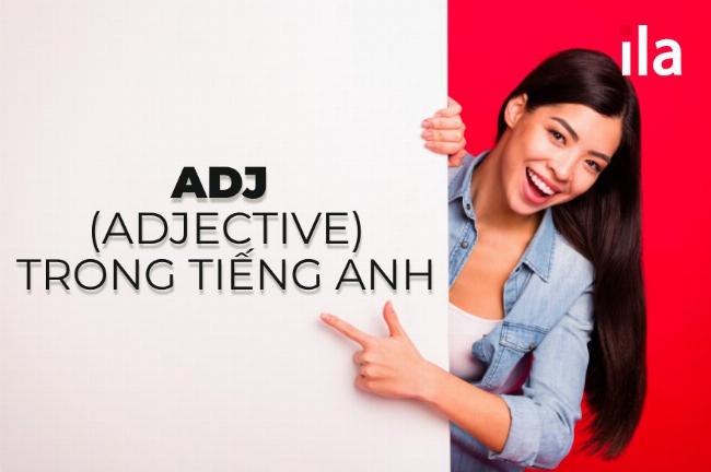 Hình ảnh đồ họa minh họa sơ đồ các mũi tên chỉ chức năng bổ nghĩa của các từ loại: Adverb bổ nghĩa cho Verb, Adjective bổ nghĩa cho Noun.