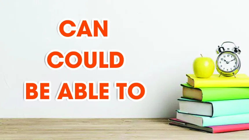 can could be able to