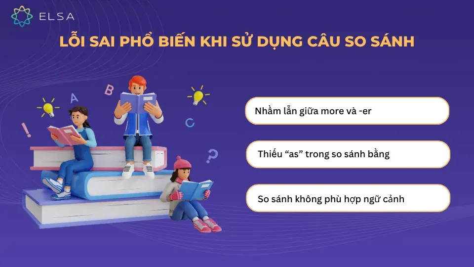 Lỗi sai phổ biến khi sử dụng câu so sánh