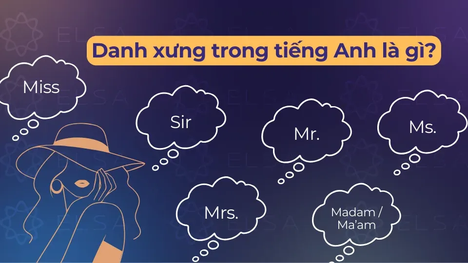 Mrs là gì? Bí Quyết Phân Biệt Mrs, Miss, Ms, Mr, Sir và Madam Chuẩn Xác Nhất