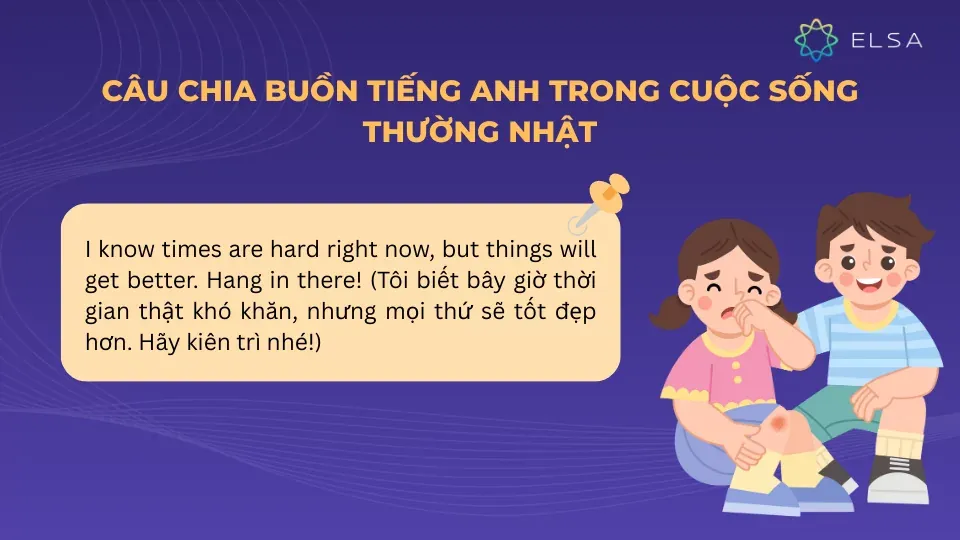 Lời chia buồn và động viên trong các tình huống đời thường