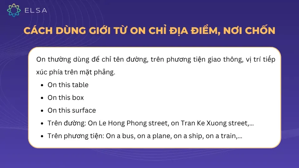 Cách dùng giới từ on chỉ địa điểm, nơi chốn