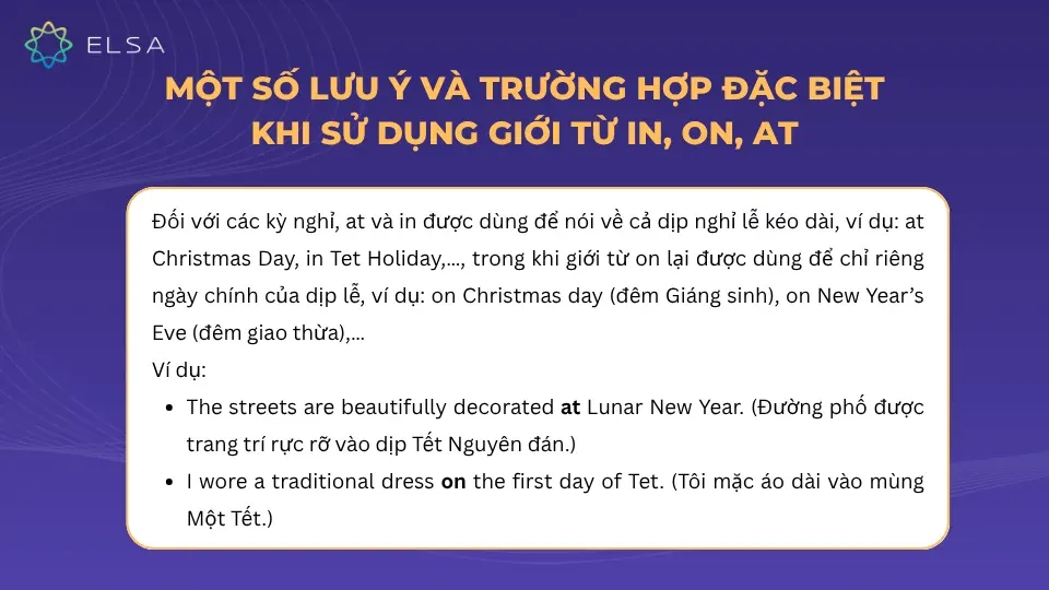 Lưu ý khi sử dụng giới từ in on at