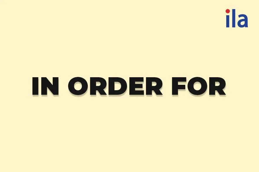 Cấu trúc In order for someone to do something