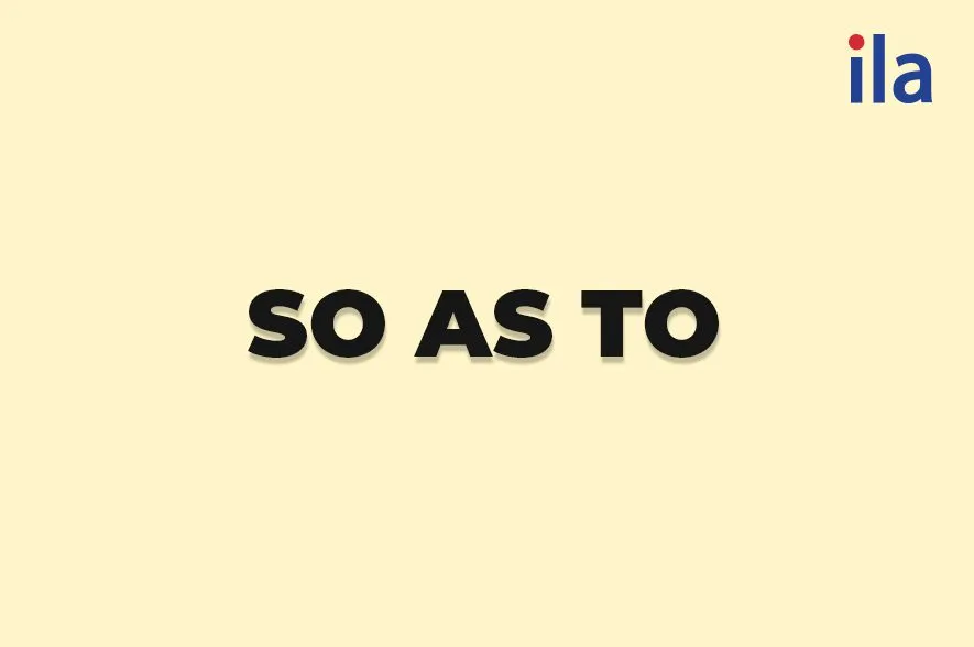 Cấu trúc So as to tương đương