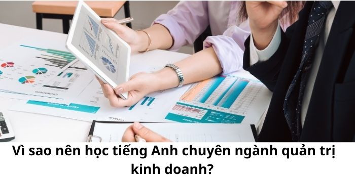 Tầm quan trọng của ngoại ngữ trong việc mở rộng cơ hội nghề nghiệp khối ngành kinh tế