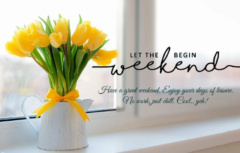 Hình ảnh lời chúc cuối tuần tình tứ và lãng mạn