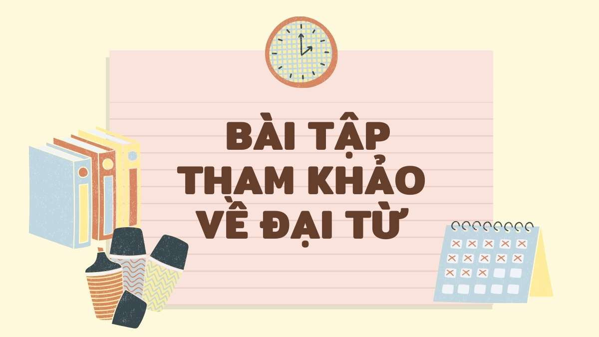 Học sinh đang tập trung làm bài tập thực hành để củng cố kiến thức về cách sử dụng đại từ