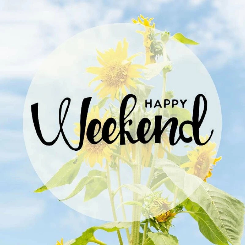 Lời chúc cuối tuần chân thành gửi đến người thương