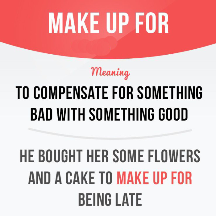 Cách sử dụng make up for trong tiếng Anh