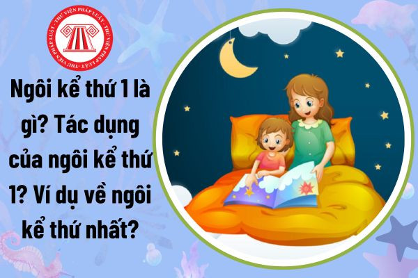 Ngôi Kể Thứ Nhất: Định Nghĩa, Tác Dụng và Ứng Dụng Thực Tiễn