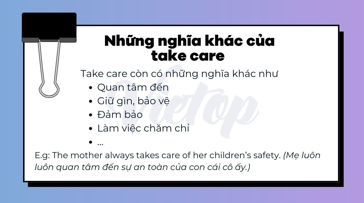 Những nghĩa khác của take care trong tiếng Anh