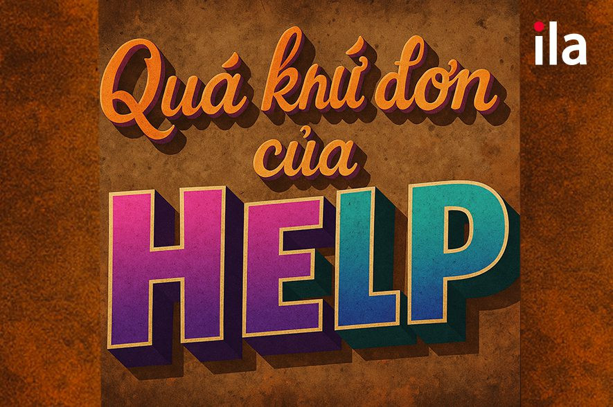Quá khứ đơn của Help: Hướng dẫn chi tiết và bài tập thực hành 20 Quá khứ đơn của Help: Hướng dẫn chi tiết và bài tập thực hành
