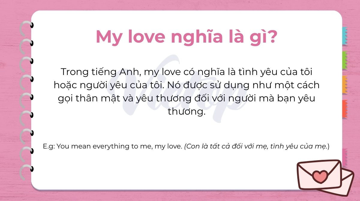 My Love Nghĩa Là Gì? Hướng Dẫn Chi Tiết Cách Dùng Và Ví Dụ Chuẩn